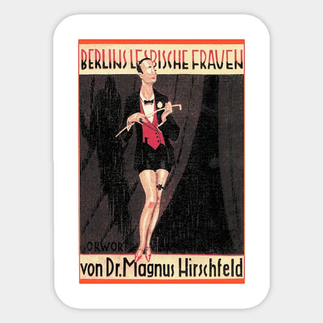 Berlins Lesbiche Frauen - Lesbian Guide to Gay Bars and Clubs (Pre WWII) - Cover Art Sticker by Naves